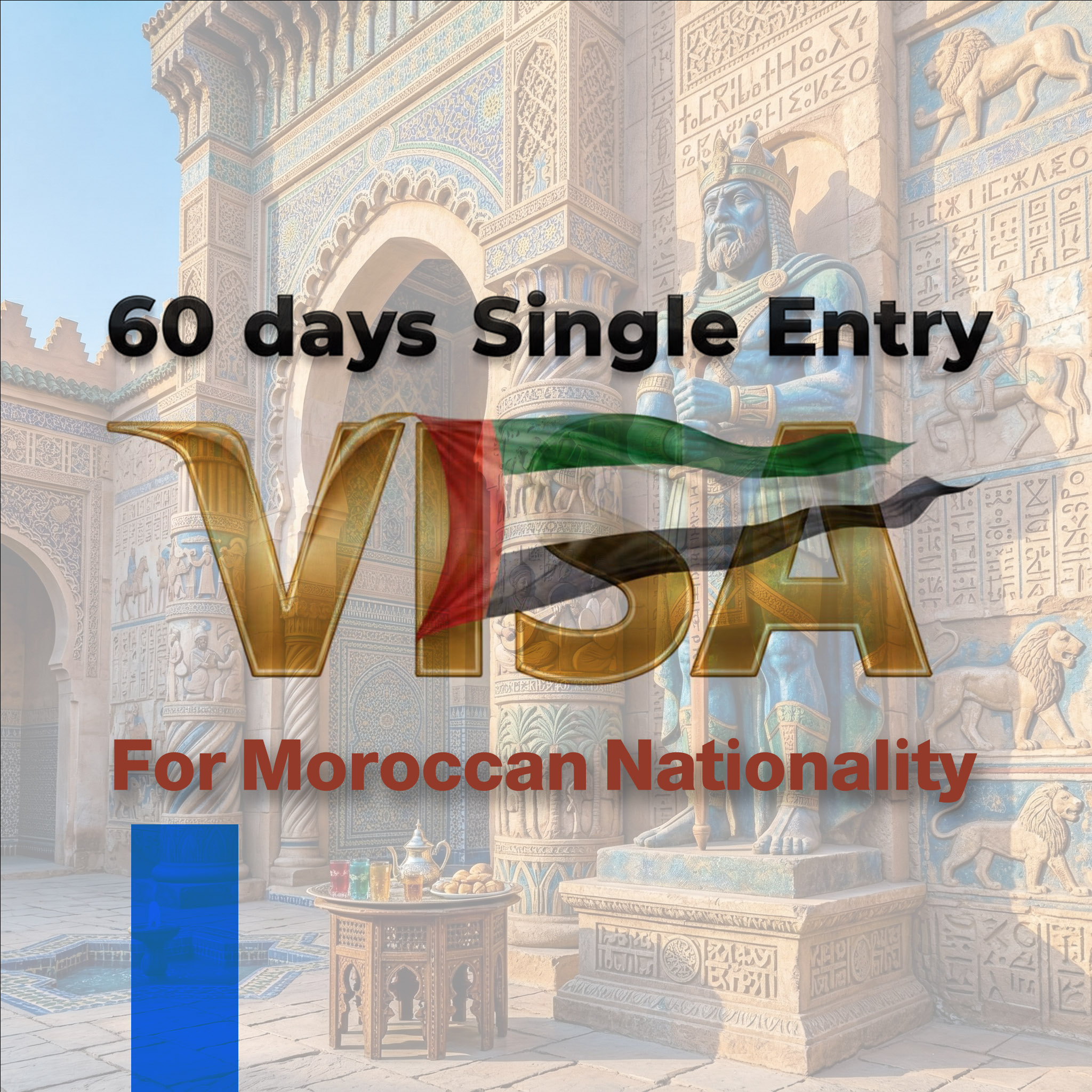 Visa single Entrance (For Moroccan Nationality)